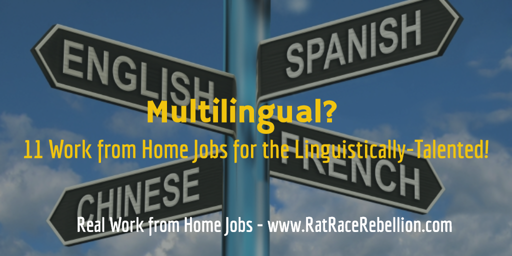 Multilingual? 11 Work from Home Jobs for the Linguistically-Talented!