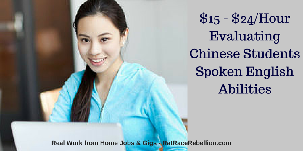 $15 - $24/Hour Evaluating Chinese Students Spoken English Abilities