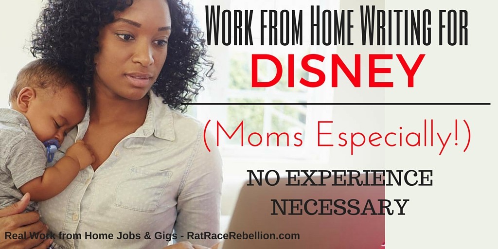Work from Home Writing for Disney