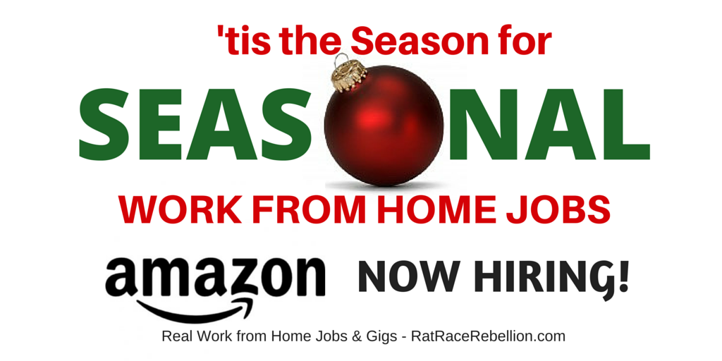 'Tis the Season - Seasonal Work from Home Jobs Are Ramping Up