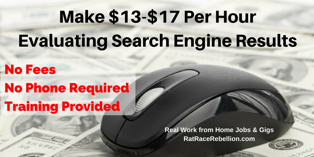 Make $13-$17 Per Hour Evaluating Search Engine Results