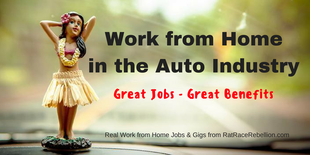 Work from Home in the Auto Industry - Jobs with Benefits Open Now
