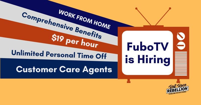 FuboTV is Hiring WORK FROM HOME Customer Care Agents - $19 per hour, Comprehensive Benefits, Unlimited Personal Time Off