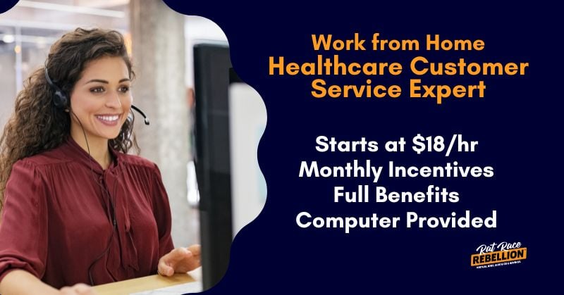 Starts at $18/hr, Monthly Incentives - Full Benefits, Computer Provided, Work from Home Healthcare Customer Service Expert