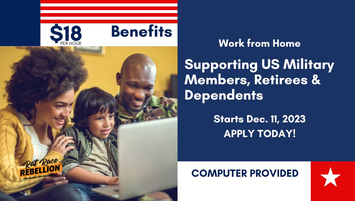 $18 work from home Supporting US Military Members, Retirees & Dependents