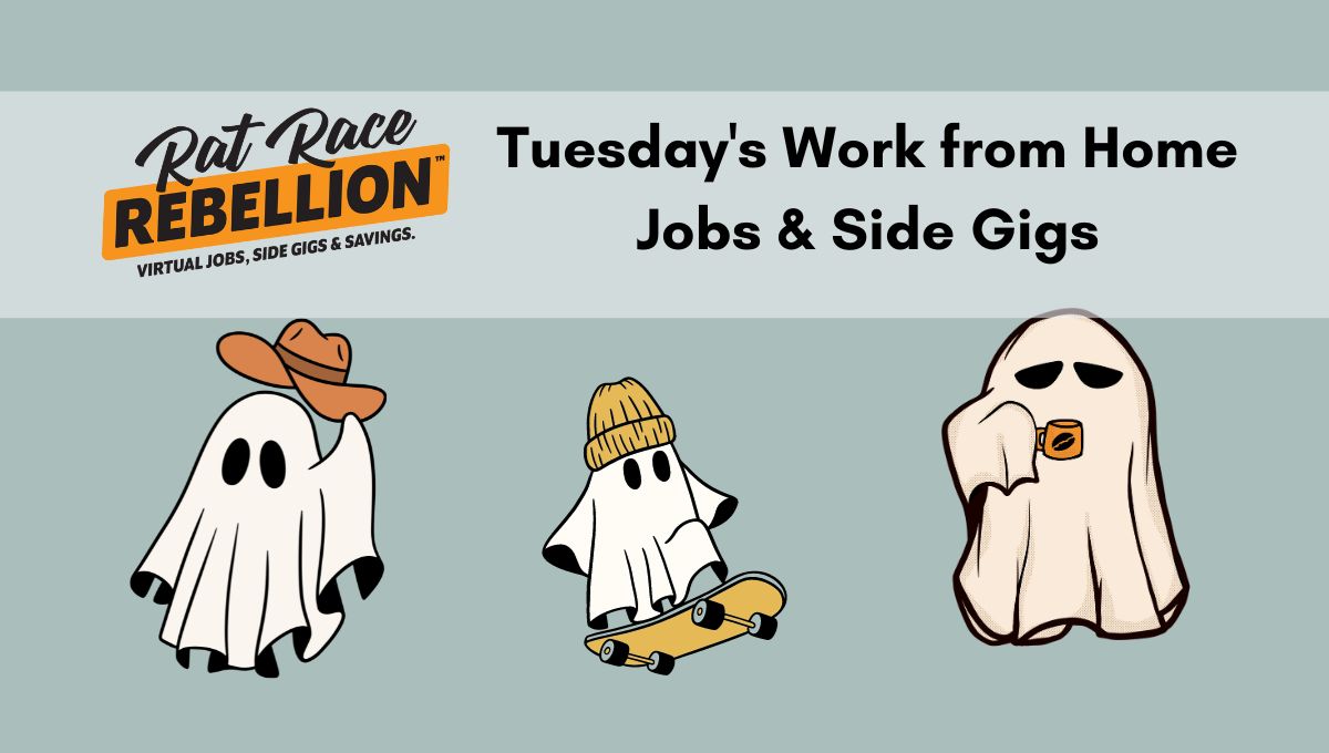Tuesday's Work from Home Jobs and Gigs