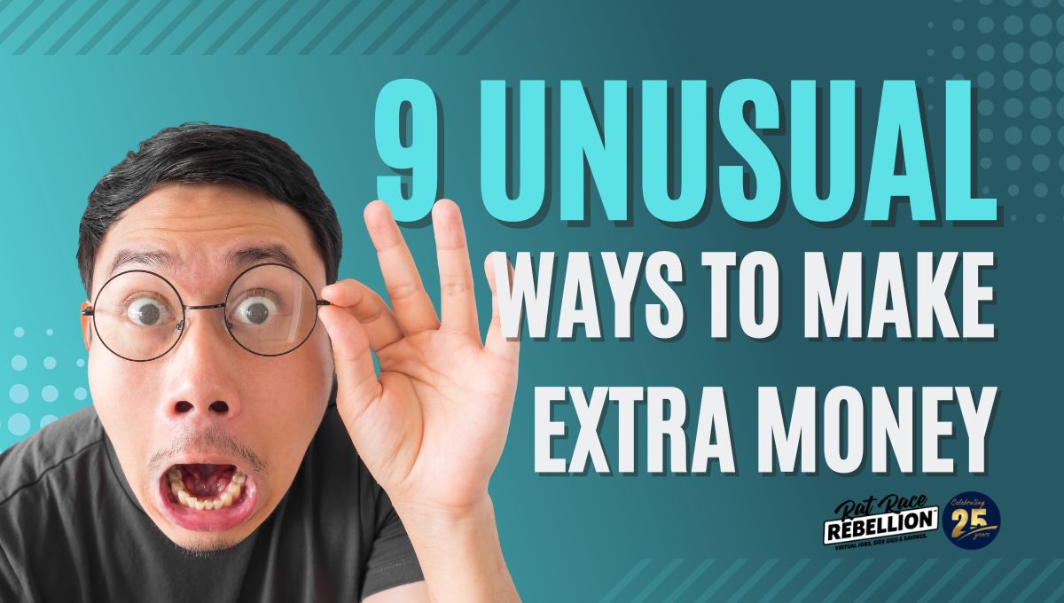 9 Unusual Ways to Make Extra Money