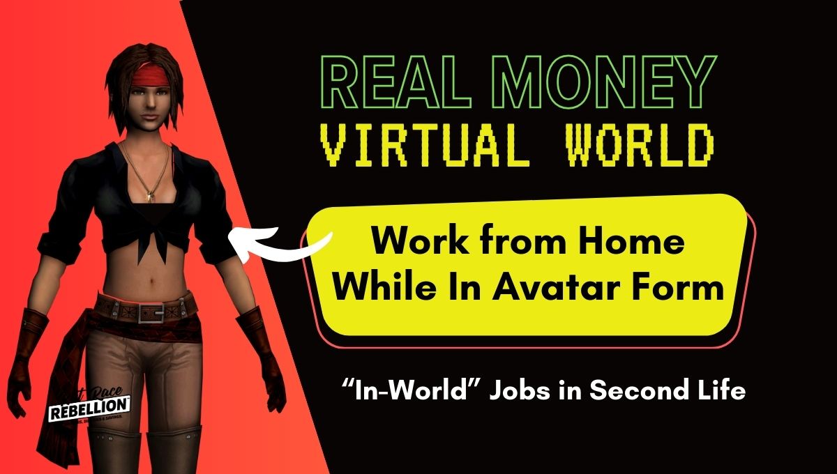 “In World” Jobs in Second Life
