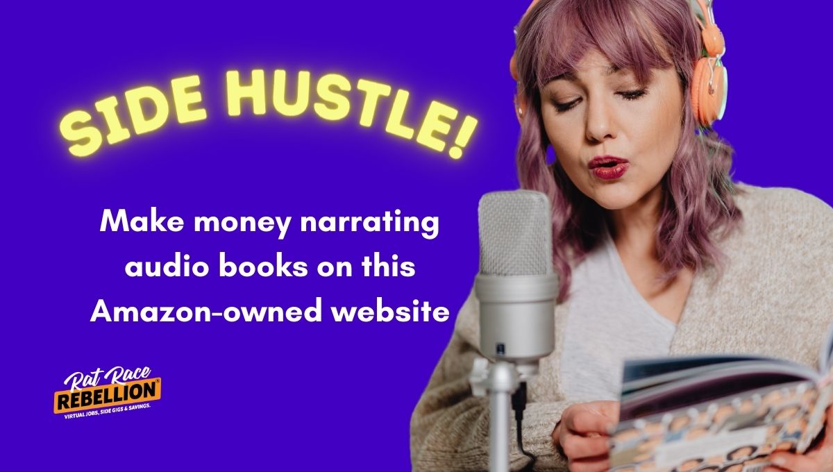 Side Hustle: Make money narrating audio books on this Amazon owned website