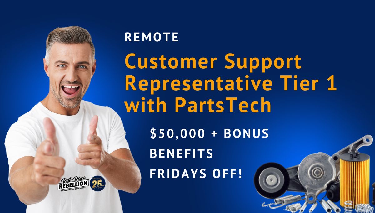 REMOTE Customer Support Representative Tier 1 with PartsTech