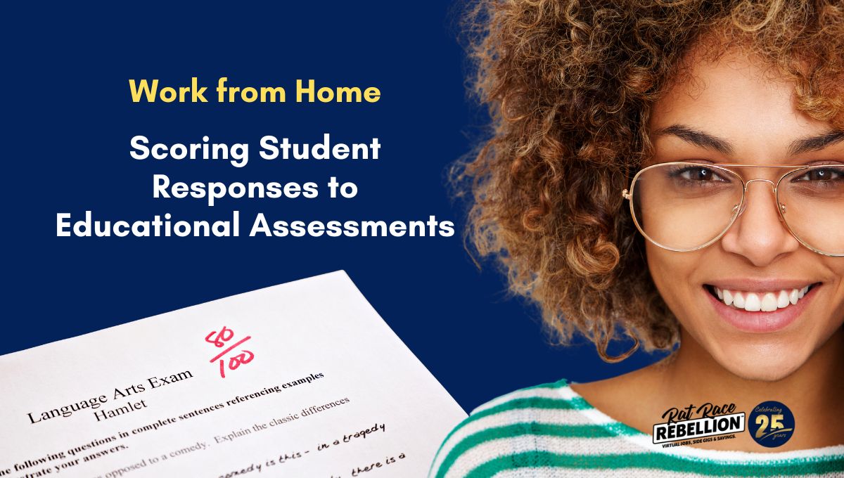 Work from Home Scoring Student Responses to Educational Assessments(1)