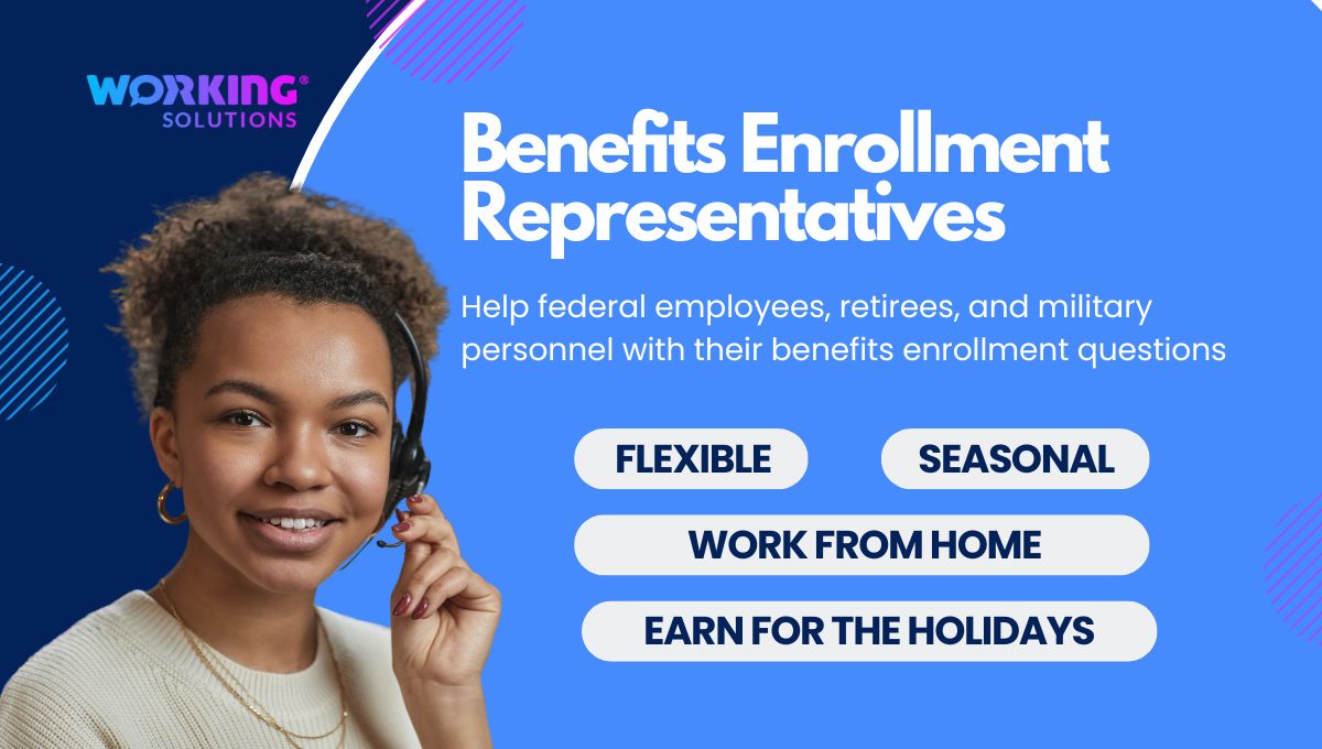 Working Solutions Benefits Enrollment Representatives