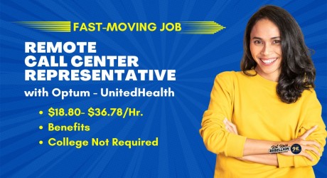 Fast Moving Job Remote Call Center Representative with Optum