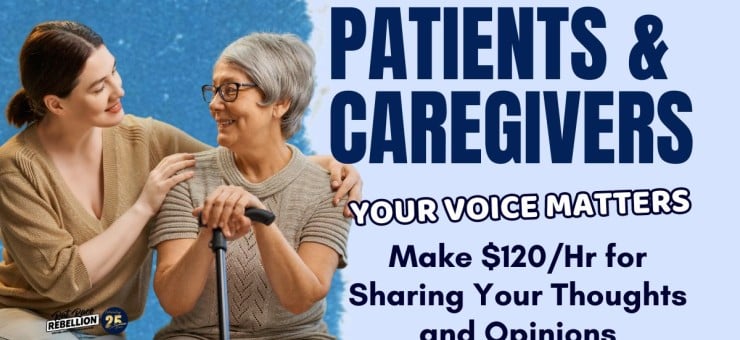 Patients and Caregivers Your Voice Matters!