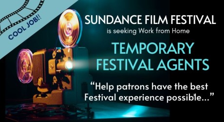 Sundance Film Festival is hiring Temporary Remote Seasonal Festival Agents