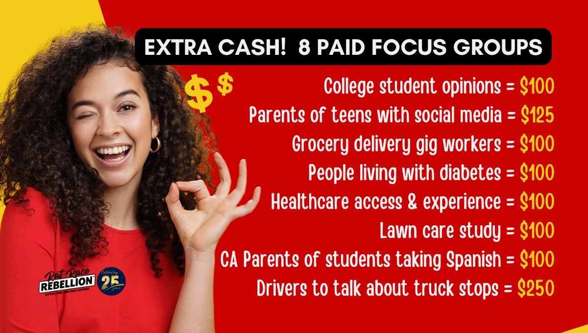 EXTRA CASH! 8 PAID FOCUS GROUPS