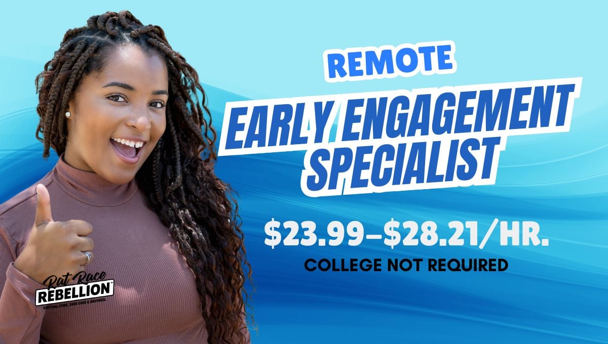 REMOTE Early Engagement Specialist