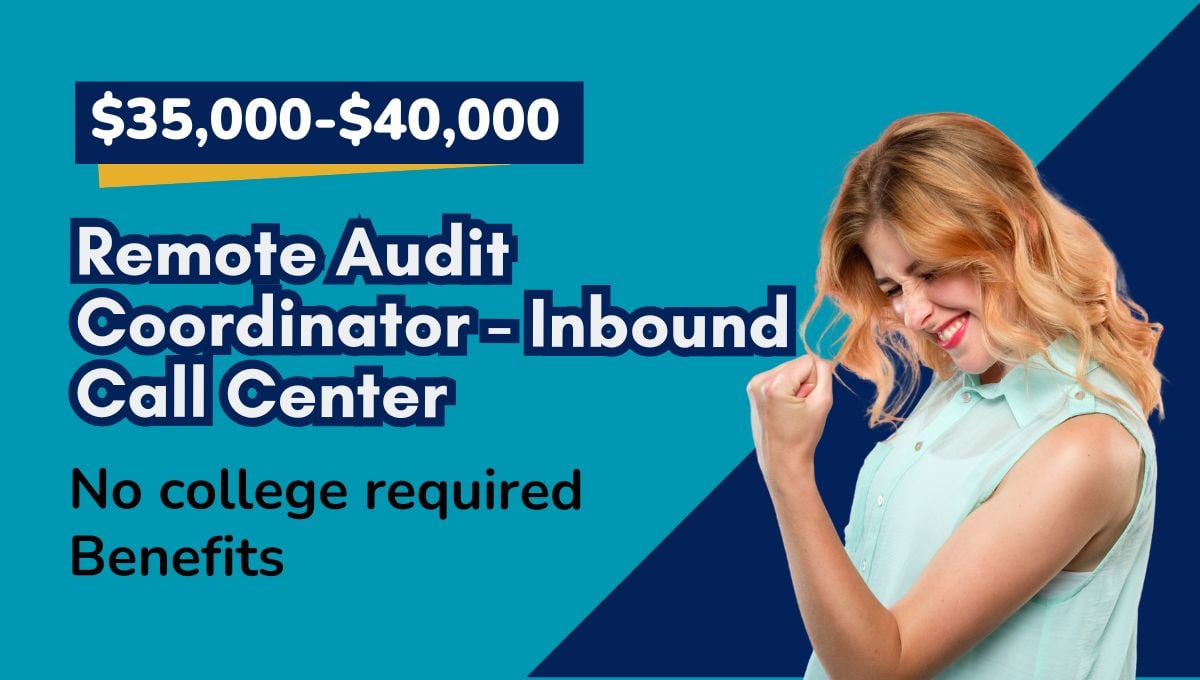 Remote Audit Coordinator Inbound Call Center EXL