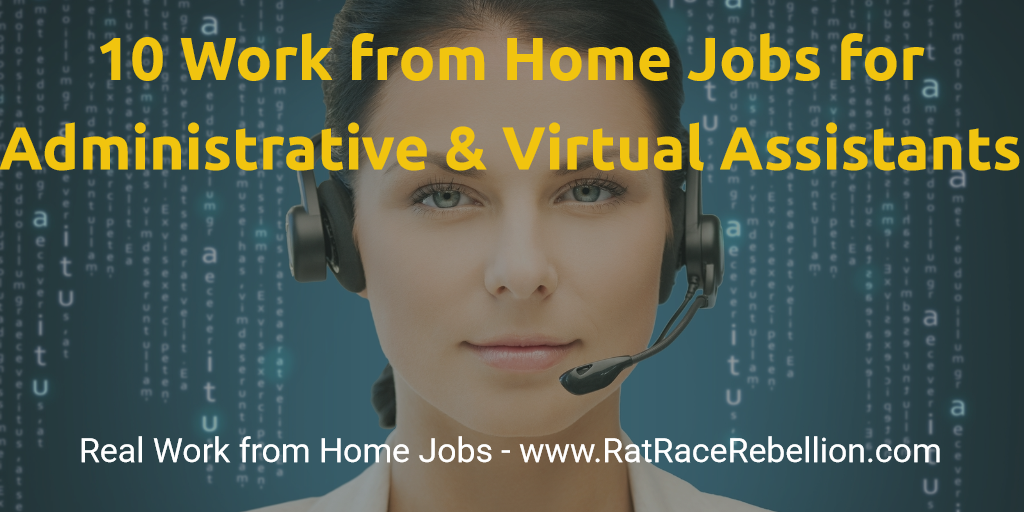 10 Work from Home Jobs for Administrative & Virtual Assistants