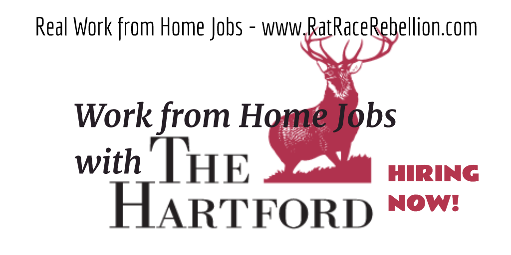 Work from Home Jobs with The Hartford - www.RatRaceRebellion.com