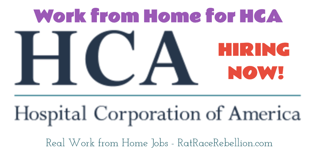 Work from Home with HCA - RatRaceRebellion.com