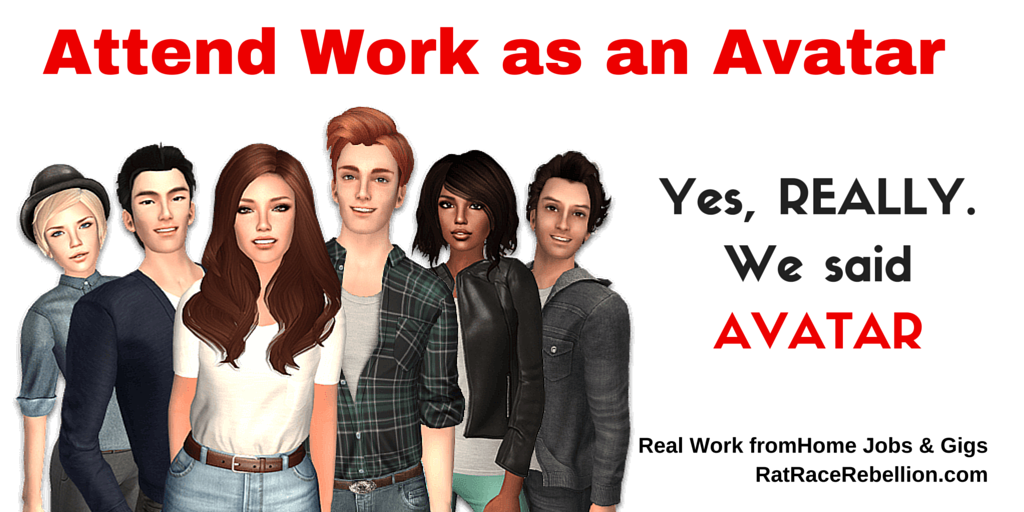 Attend Work as an Avatar