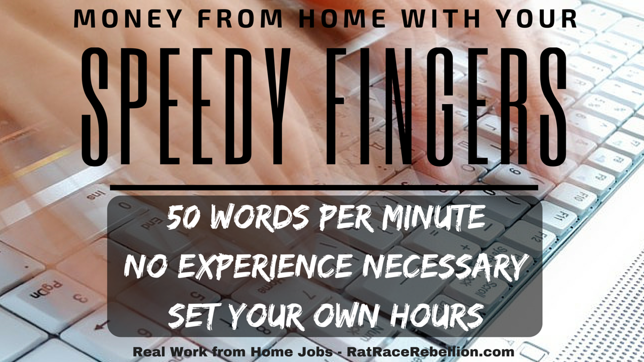 Fast Typist? Work from Home, No Experience Necessary ...