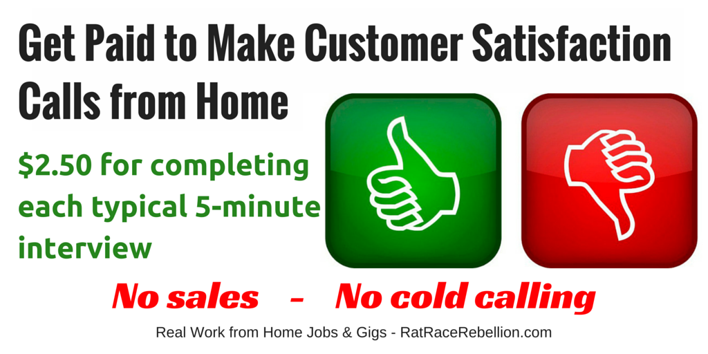 Get Paid to Make Customer Satisfaction Calls from Home