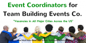 Event Coordinators – Vacancies in All Major Cities Across the US