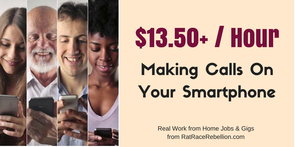 $13.50+/Hour Making Calls On Your Smartphone