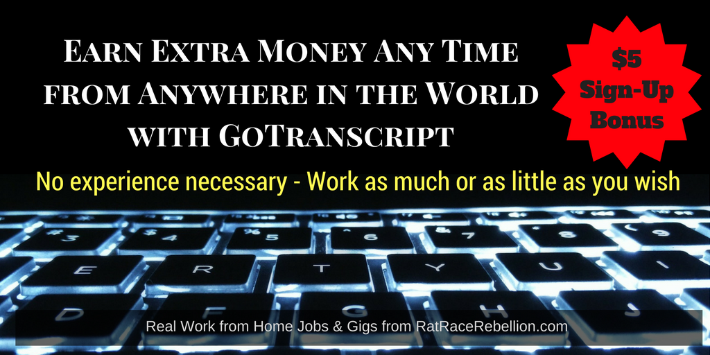 Extra Money Any Time from Anywhere in the World with GoTranscript