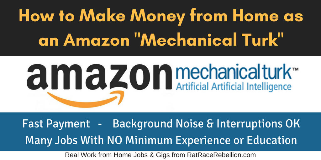 How To Make Money From Home As An Amazon Mechanical Turk Work - 