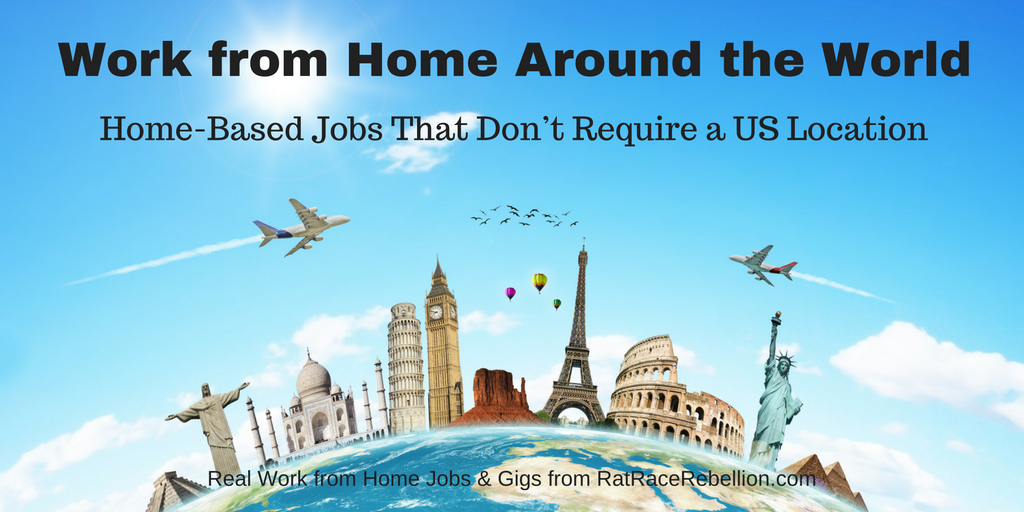 Work from Home Around the World - Jobs That Don't Require ...