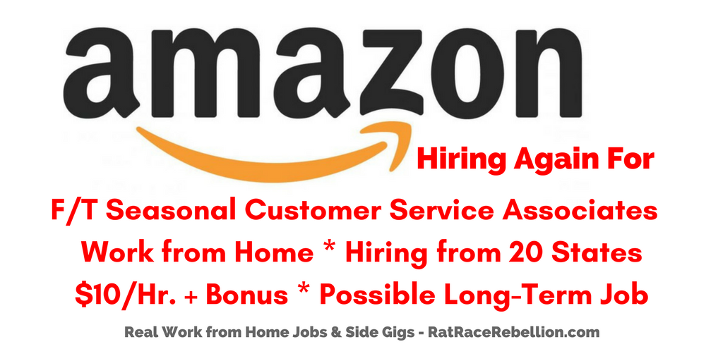 Amazon Hiring Again Seasonal Work From Home Customer Service Associates Work From Home Jobs By Rat Race Rebellion