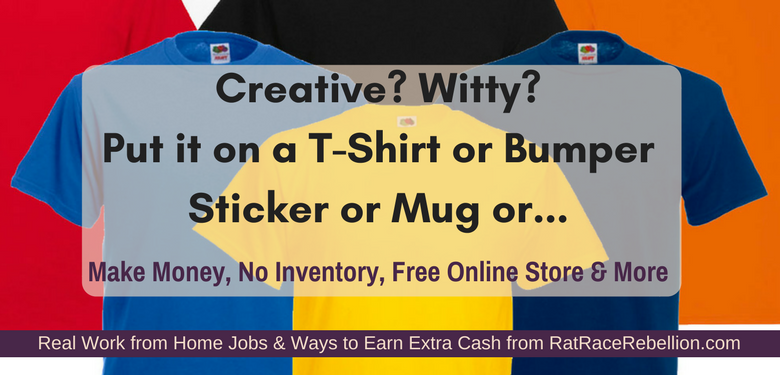 Creative? Witty? Put it on a T-Shirt or Bumper Sticker or...