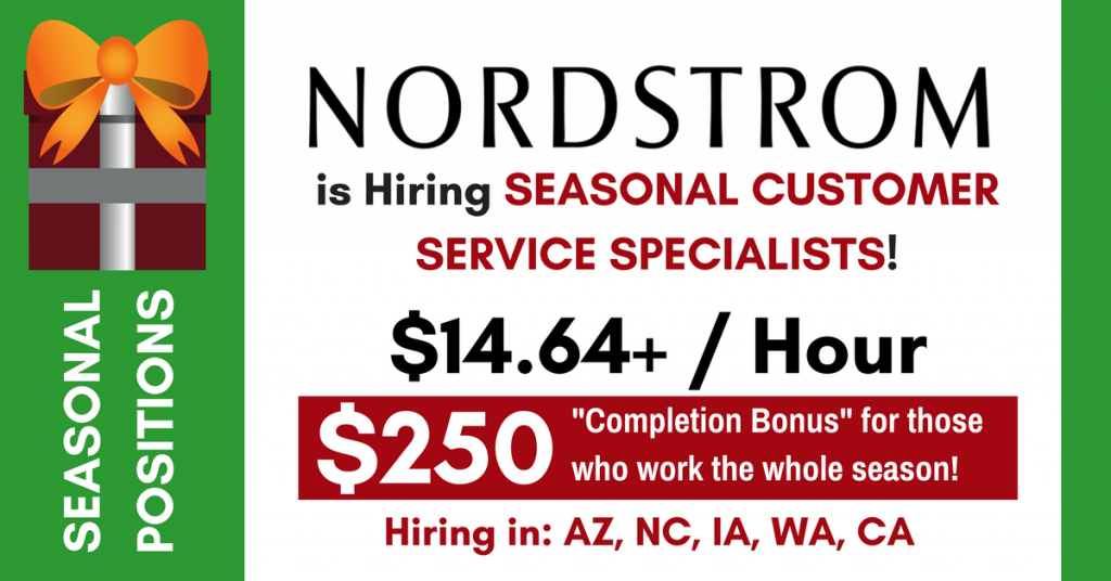 14.64 16.35/Hr Nordstrom Now Hiring Seasonal Customer Care