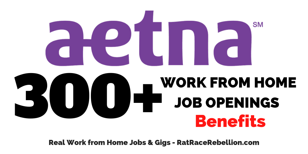 300+ Work from Home Jobs With Good Benefits at Aetna Work From Home