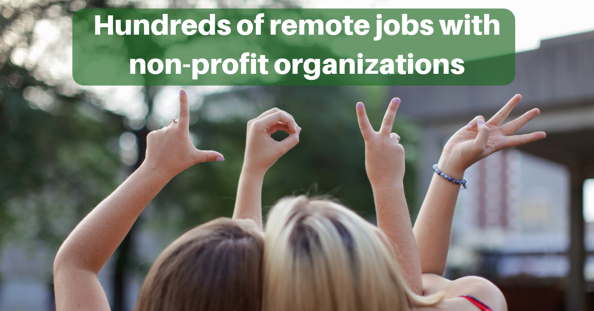 Hundreds Of Remote Jobs With Non Profit Organizations Work From Home 