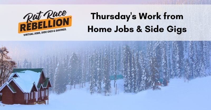 Thursday's work from home jobs and gigs