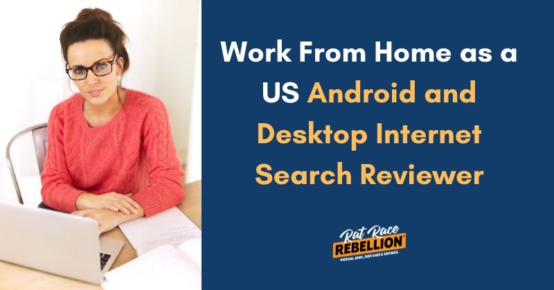 work-from-home-as-a-us-android-and-desktop-internet-search-reviewer