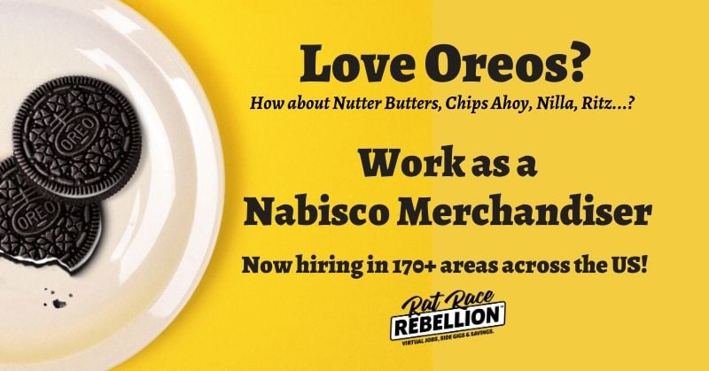 Love Oreos" Work as a Nabisco merchandiser. now hiring in 170+ areas across the US.