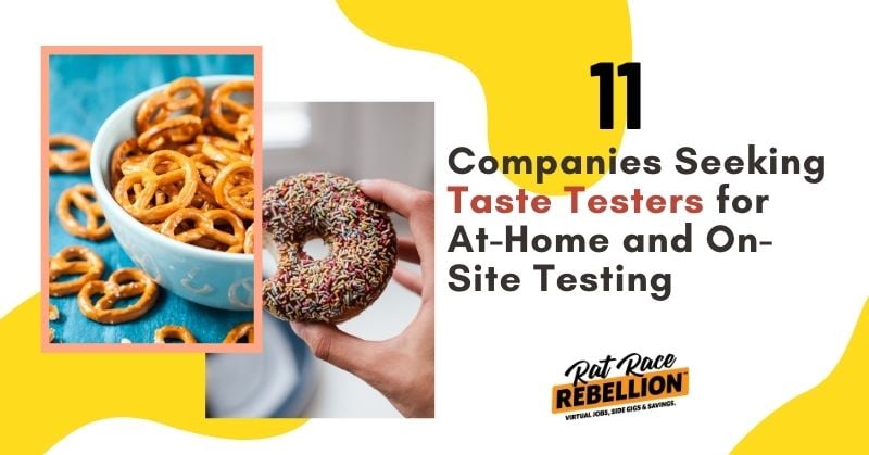 11 Companies Seeking Taste Testers for At-Home and On-Site Testing