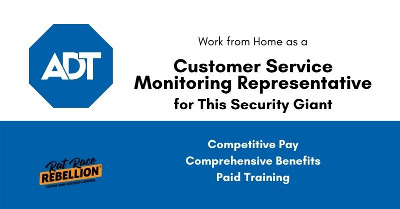 Work from home as a Customer Service Monitoring Representative for ADT for this security giant. Competitive pay, comprehensive benefits, paid training. ADT logo.