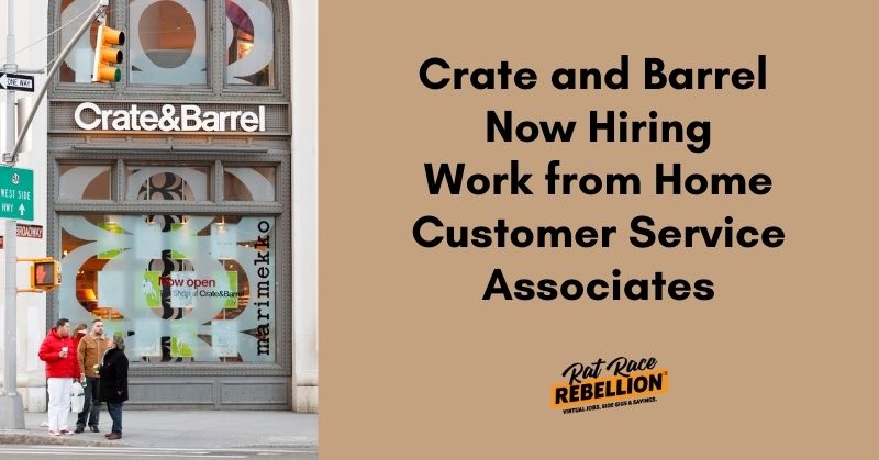 https://ratracerebellion.com/wp-content/uploads/2021/07/Crate-and-Barrel-is-Seeking-Work-from-Home-Customer-Service-Associates.jpg