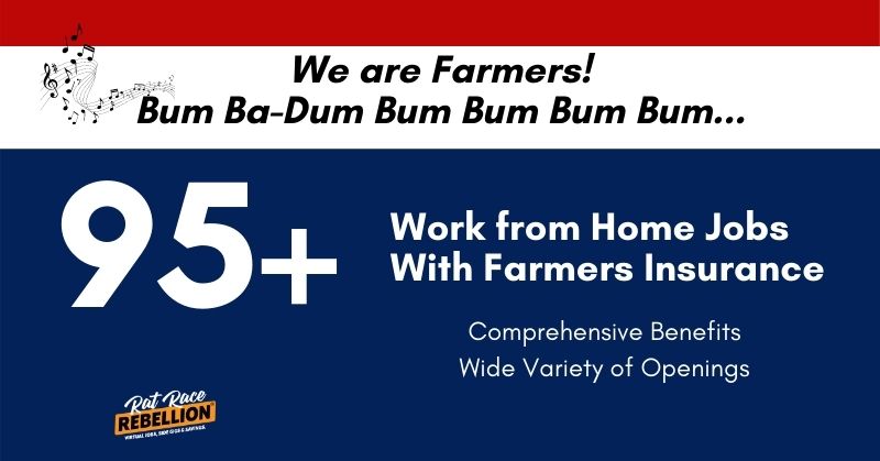 work frm home jobs with Farmers Insurance