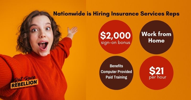 Nationwide is Hiring Insurance Services Reps - $2000 Sign-On Bonus, Computer Provided, Benefits, $21 per hour