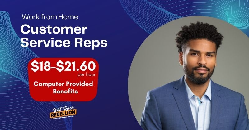 work from home customer service reps, $18-$21.60 per hour, Computer Provided, Benefts - man in suit