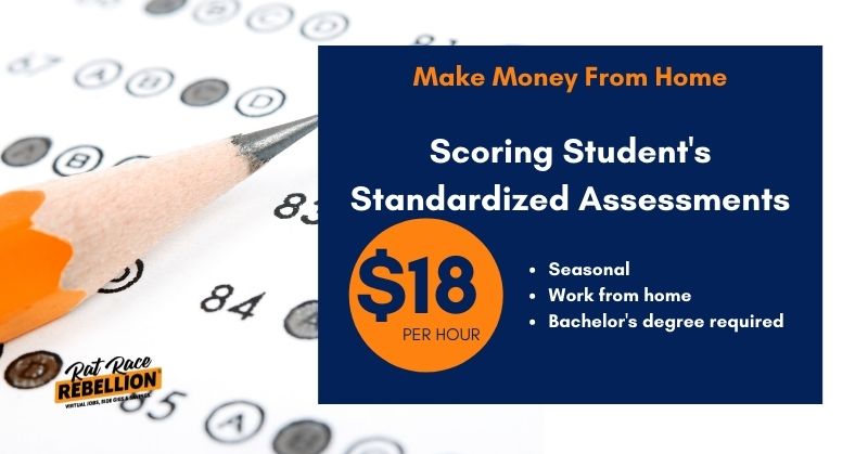 Make Money From Home Scoring Student's Standardized Assessments. Seasonal, work from home, Bachelor's degree required