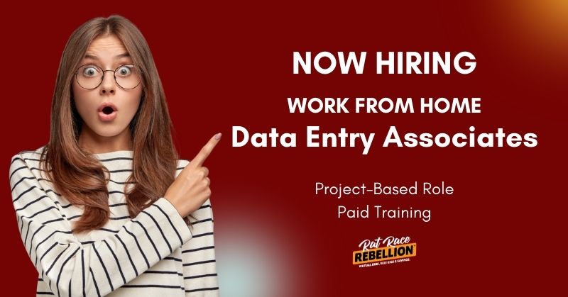 Now hiring work from home project-based data entry associates - paid training