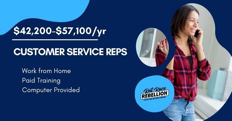 $42,200-$57,100/yr - Customer Service Reps - work from home, paid training, computer provided